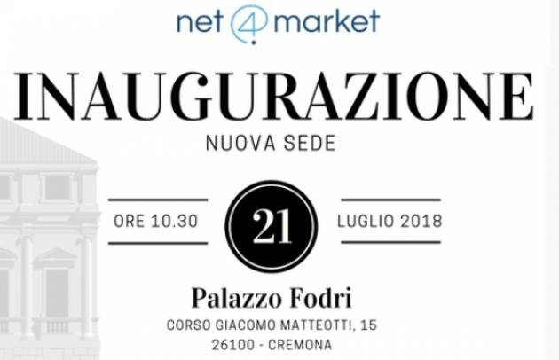 Cremona Inaugurazione di ‘N ET 4 MARKET CSAM ED’ A PALAZZO FODRI il 21 luglio