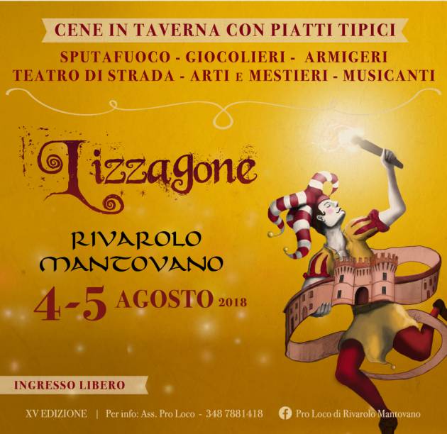  Lizzagone: un weekend atmosfere e sapori rinascimentali a Rivarolo Mantovano