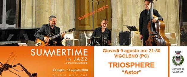 Dal 7 all'11 agosto finale col botto per Summertime in Jazz 2018! Giovedì 9/8 a Vigoleno.