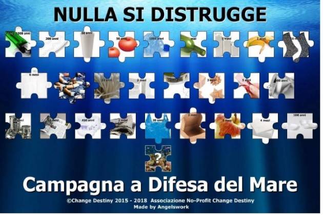 La campagna in  Difesa del Mare a cura dell'Ass.ne Change Destiny No Profit