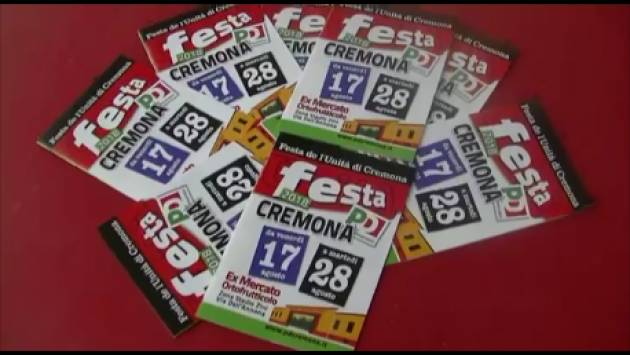 (Video) Cremona che cambia. Dibattito alla Festa Unità 2018 con Bona, Garoli, Virgilio e Garioni