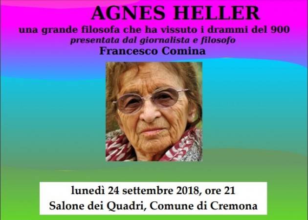 Nell'ambito FestaVolontariato2018 Agnes Heller a Cremona il 24 settembre 