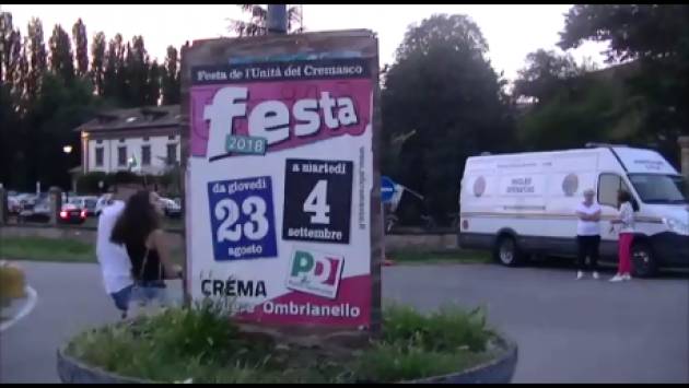 (Video) Crema Ombrianello2018. Immagini dalla Festa dell'Unità ed interviste a Matteo Piloni e Cinzia Fontana