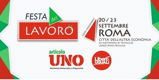 Artcolo1 Leu Festa del lavoro 2018 dal 20 al 23 settembre a Roma