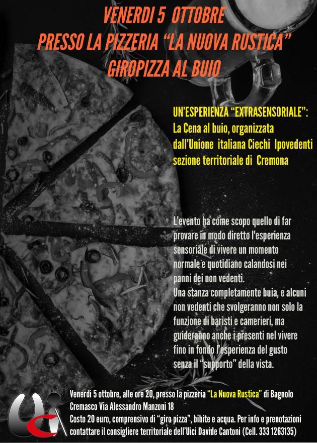 UICI Cremona Un ‘giro pizza’  tutto speciale: torna la ‘Cena al buio Venerdì 5 ottobre