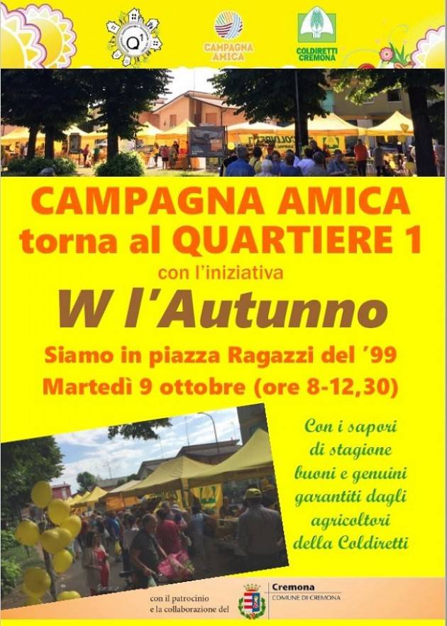 Cremona: torna la 'Campagna Amica' al Quartiere 1 con 'W l'Autunno'