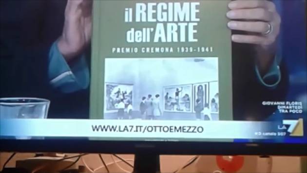 (Video) Vittorio Sgarbi dalla Gruber a ottoemezzola7 invita a visitare  la mostra ‘Il regime dell’arte’ di Cremona