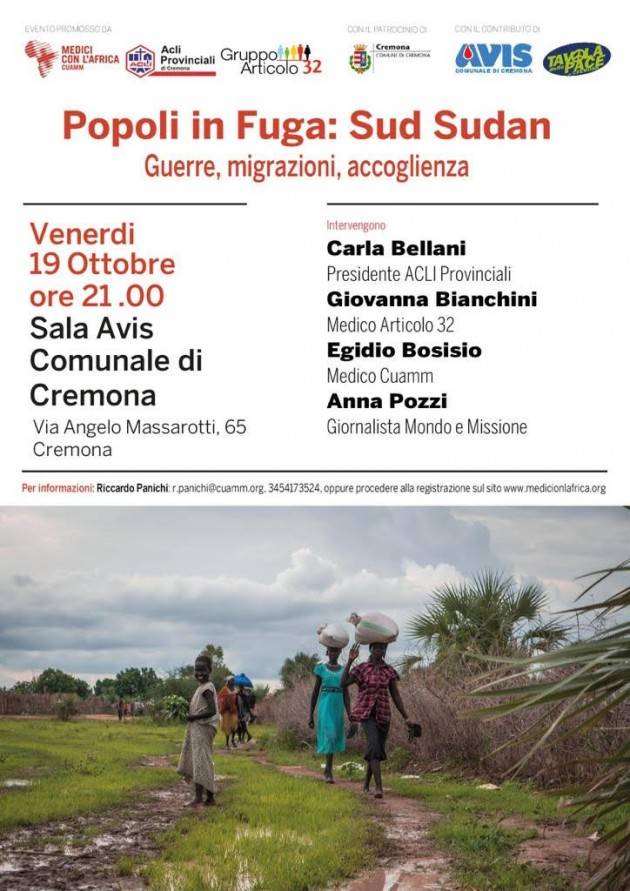 Cremona Incontro su Popoli in fuga: Sud Sudan  Guerra,Migrazioni ,Accoglienza | Venerdì 19 ottobre