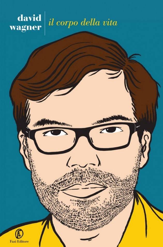 Caffè Letterario di Crema. Il 29 ottobre Lo scrittore Wagner presenta il suo romanzo 'Il corpo della Vita'