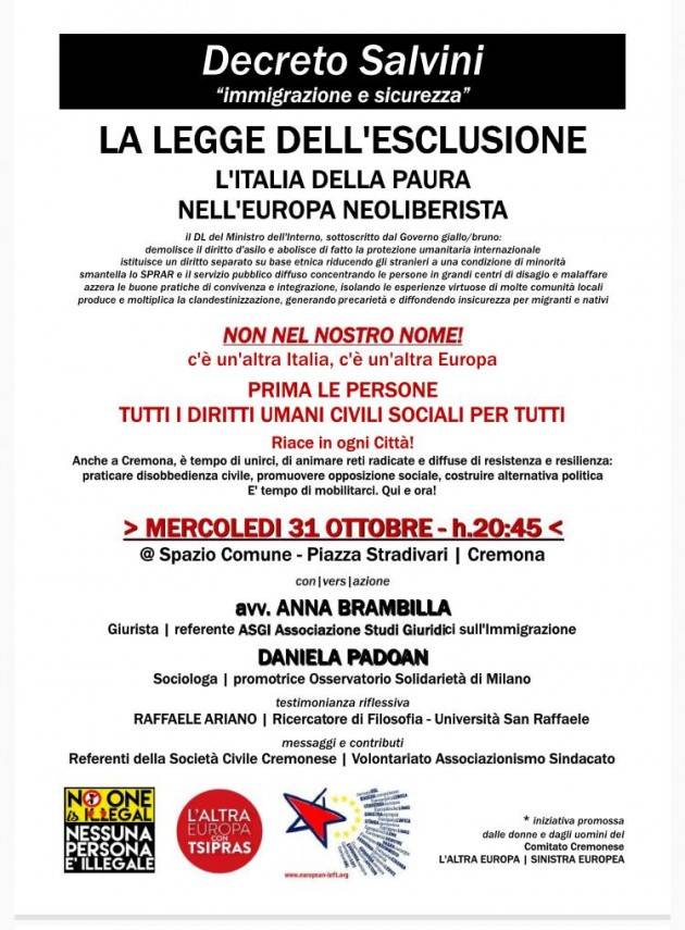 Incontro il 31 ottobre DECRETO SALVINI | LA LEGGE DELL'ESCLUSIONE  L'Italia della Paura nell'Europa del Neoliberismo