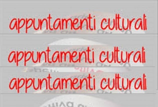 GLI APPUNTAMENTI CULTURALI DI SABATO 10 E DOMENICA 11 A FIORENZUOLA E SALSOMAGGIORE