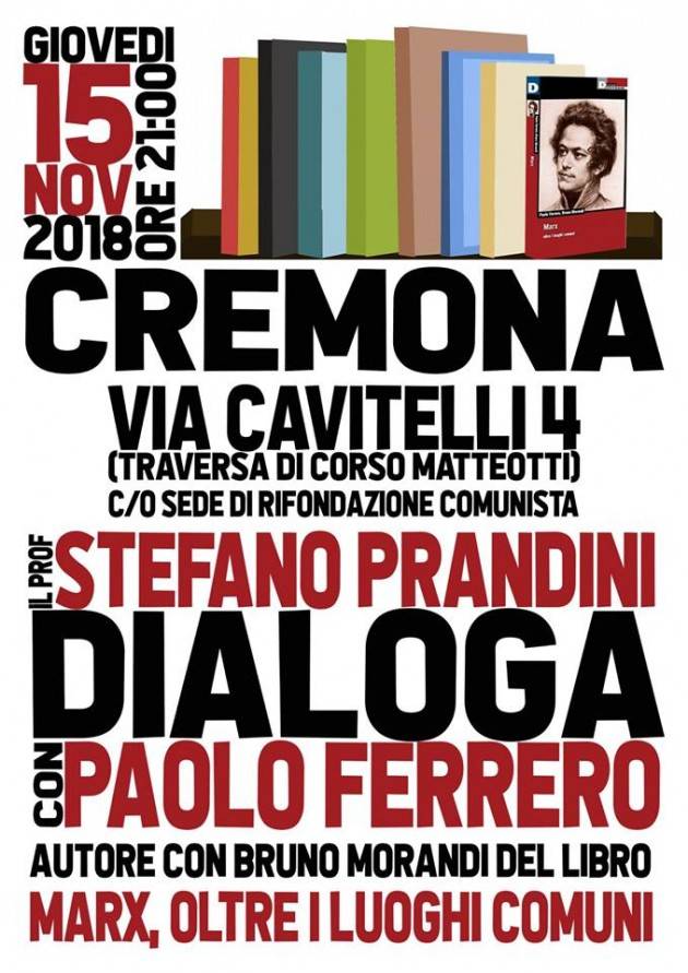 A Cremona Presentazione libro Marx oltre i luoghi comuni 15 novembre alle ore 21