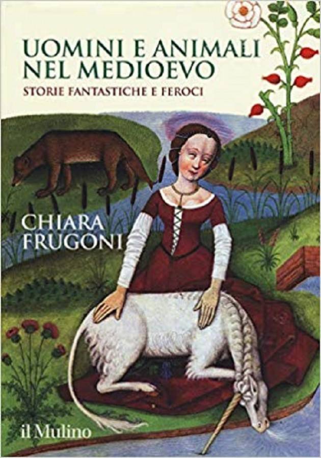 Cremona: il 21/11 presentazione del libro 'Uomini e animali nel Medioevo - Storie fantastiche e feroci'