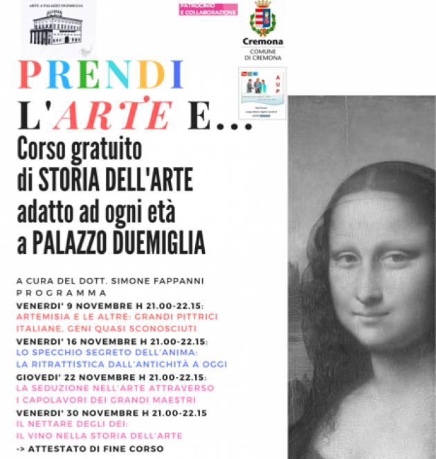 Cremona Continua senza sosta il programma di iniziative culturali della rassegna ‘Arte a Palazzo Duemiglia’