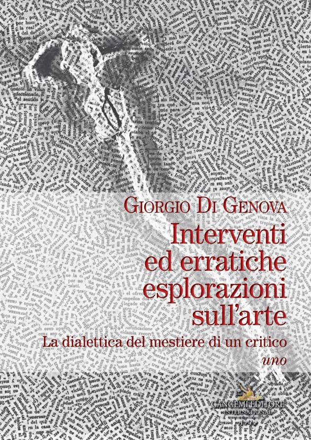 Roma  Il 23 nov. Presentazione volume  INTERVENTI ED ERRATICHE ESPLORAZIONI SULL'ARTE