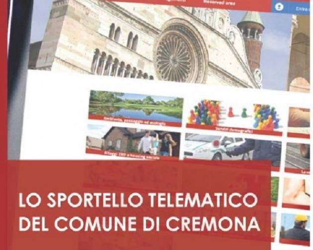 Spazio all'Informazione: il 5/12 'Lo Sportello Telematico' del Comune di Cremona
