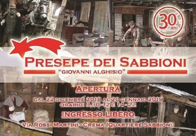 Crema: 30° anno dalla nascita del Presepe dei Sabbioni 