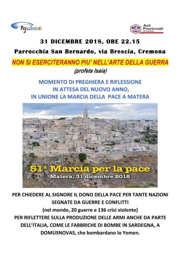 Cremona  Acli e Pax Christi organizzano in parrocchia San Bernardo per 31 dicembre un momento di preghiera in attesa nuovo anno