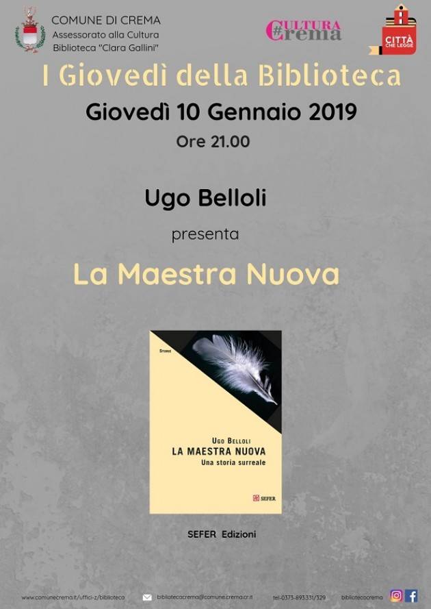 Crema Giovedì 10 Gennaio 2019 ore 21 Ugo Belloli e il suo libro La maestra nuova