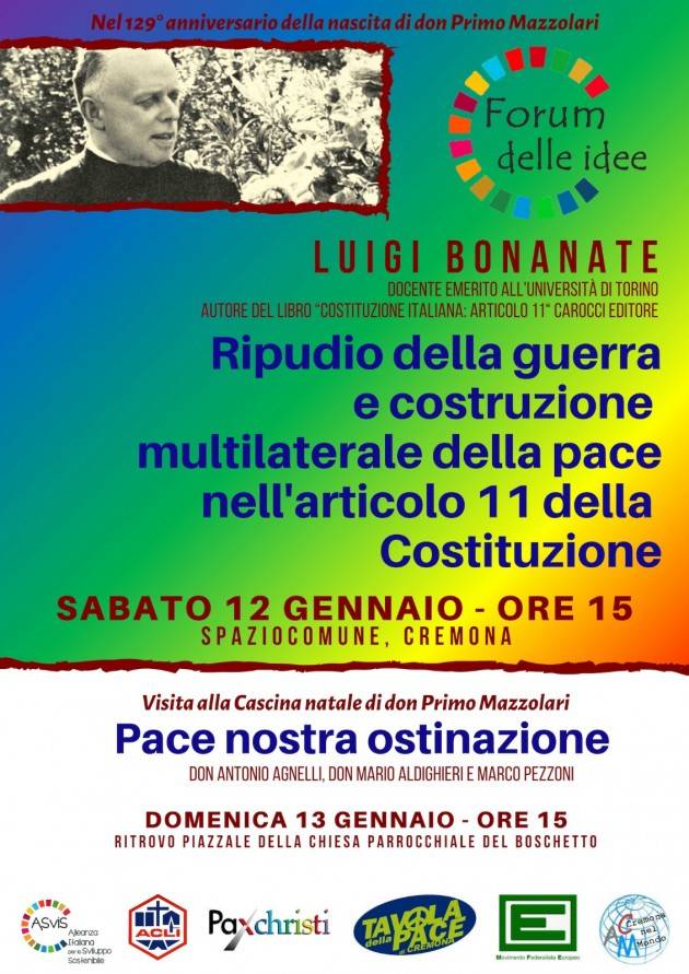 Cremona Pace nostra ostinazione. Due iniziative Forum  Idee 129° anniv. nascita Don Mazzolari