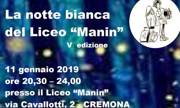 Cremona Notte Bianca al Liceo Manin l’11 gennaio