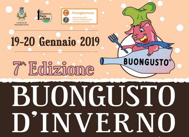 Pizzighettone: 7^ BuonGusto d'Inverno 2019 sabato 19 e domenica 20 gennaio