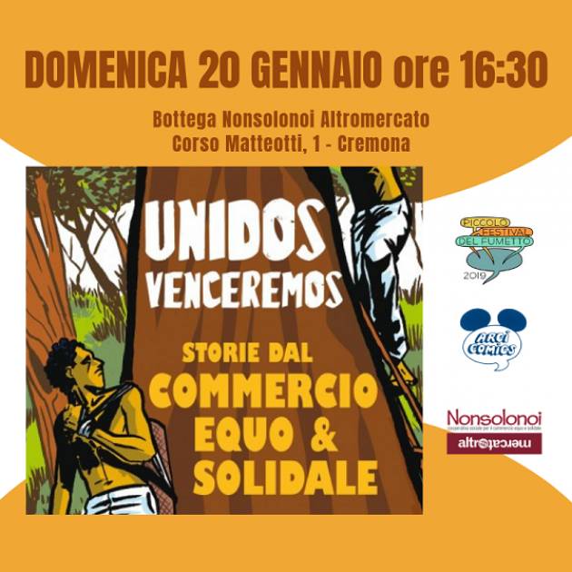 Cremona Domenica 20 Gennaio alle ore 16:30 Presentazione libro a fumetti ‘Unidos Venceremos’.