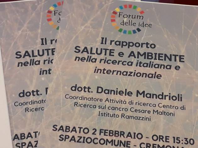 (Video)  Forum delle Idee Resoconto incontro a Cremona  ‘ Il rapporto salute e ambiente nella ricerca’
