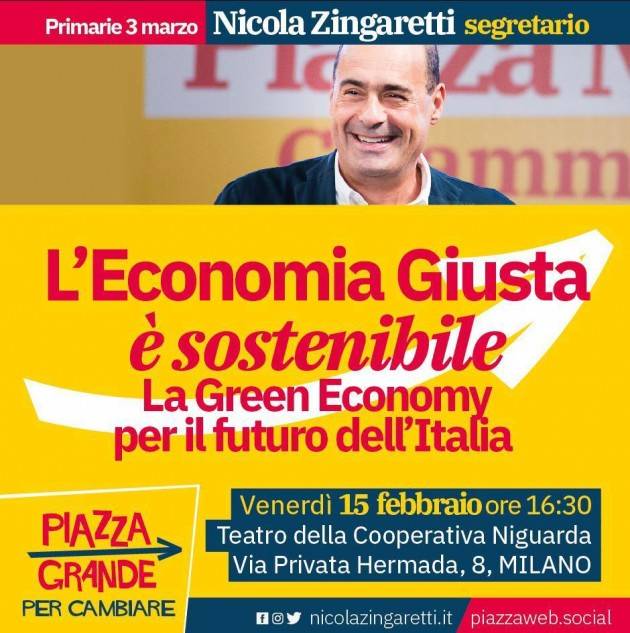 Incontro con Nicola Zingaretti su ‘L'Economia Giusta è Sostenibile’ venerdì 15  a Milano