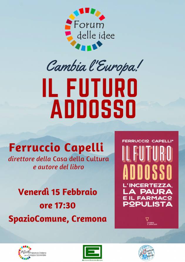 Venerdì 15 febbraio presentazione del libro 'Il futuro addosso' di Ferruccio Capelli 