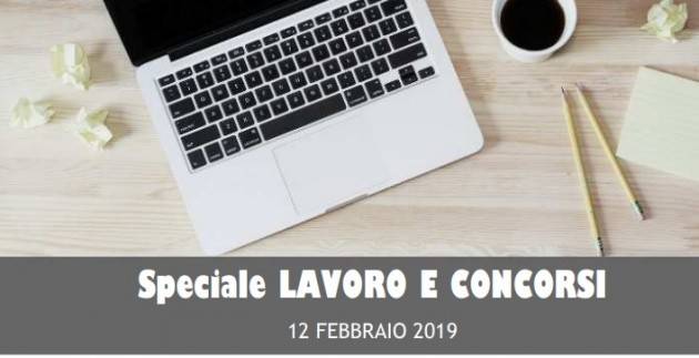 InformaGiovani Cremona Speciale Lavoro e Concorsi Proposte del 12 febbraio 2019