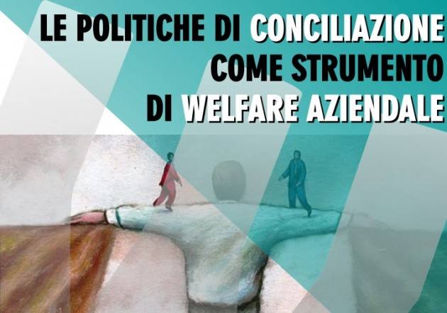 Confartigianato  Lecco  convegno ‘Le politiche di conciliazione come strumento di welfare aziendale’ il 18 febbraio