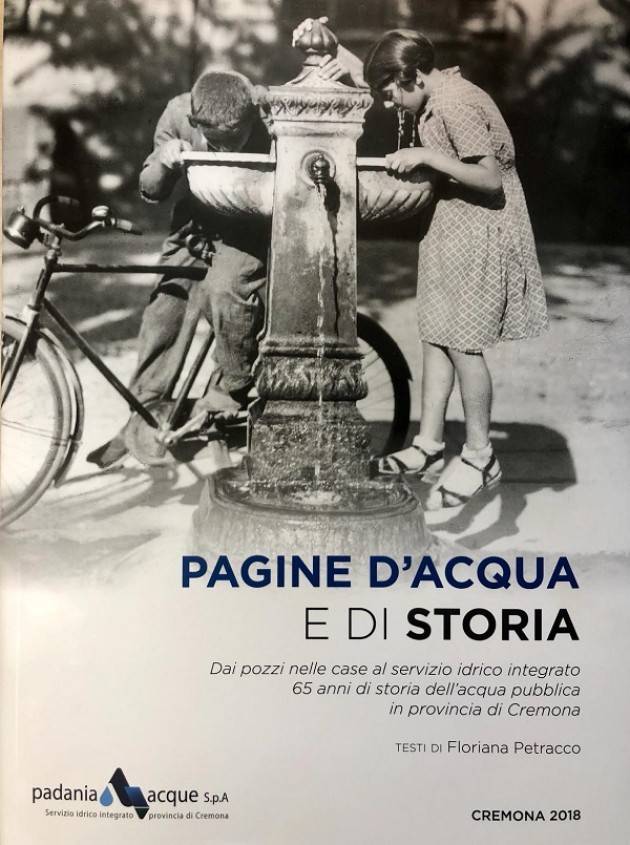 Il libro dei 65 anni di Padania Acque ‘Pagine d’acqua e di storia‘ in vendita per beneficenza presso Cremonabooks