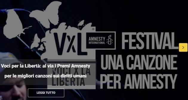 Amnesty I DIECI ARTISTI IN LIZZA PER LA MIGLIOR CANZONE SUI DIRITTI UMANI