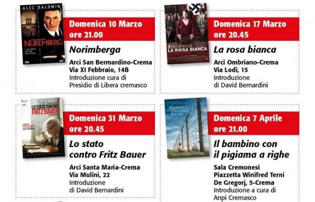 Evento 7 aprile  I Comuni di Pianengo e Crema, insieme a diverse associazioni, promuovono una rassegna di film sul tema della memoria