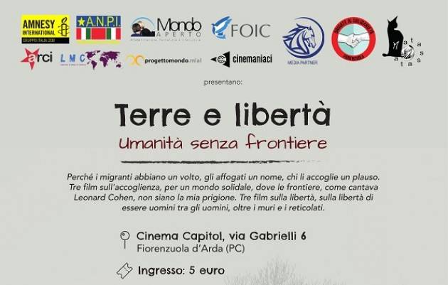 A Fiorenzuola 'Terre e libertà - Umanità senza frontiere' Proiezione film del 23 aprile