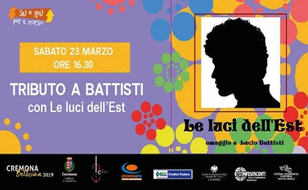 Su e giù per il Corso: sabato 23 marzo tributo a Lucio Battisti