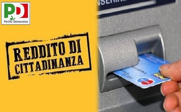 Reddito di Cittadinanza. PD (Lombardia): e’  la risposta sbagliata e ideologica a bisogni reali e concreti.