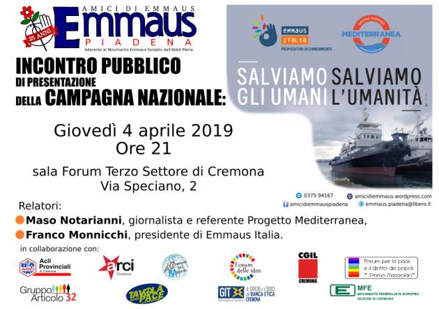 Salviamo gli Umani e l' Umanità Incontro organizzato da Emmaus a Cremona il 4 aprile