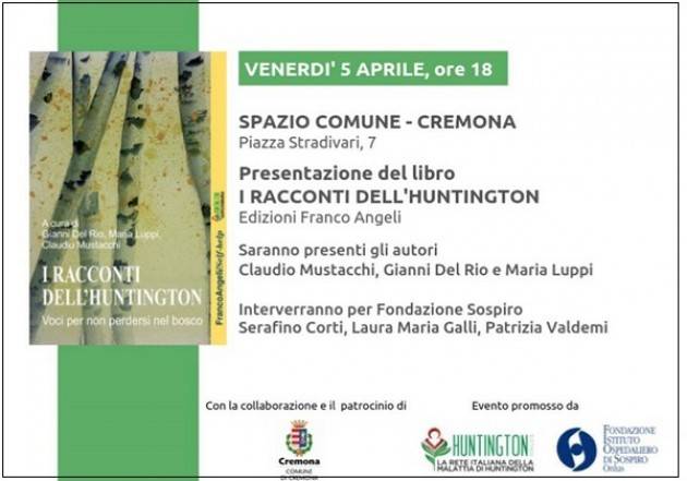 Cremona PRESENTAZIONE LIBRO Venerdì 5 aprile  ‘I racconti dell’Huntington. Voci per non perdersi nel bosco’