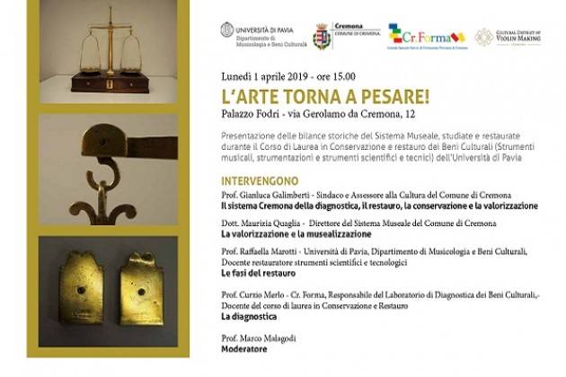Lunedì 1° aprile a Palazzo Fodri “L'arte torna a pesare!”