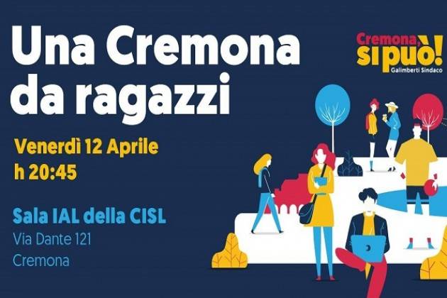Il 12 aprile incontro con i candidati under 35 delle liste a sostegno di Gianluca Galimberti