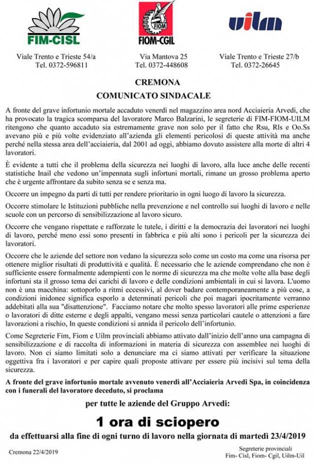 Infortunio mortale da Arvedi Cremona I lavoratori hanno scioperato lo scorso 23 aprile.