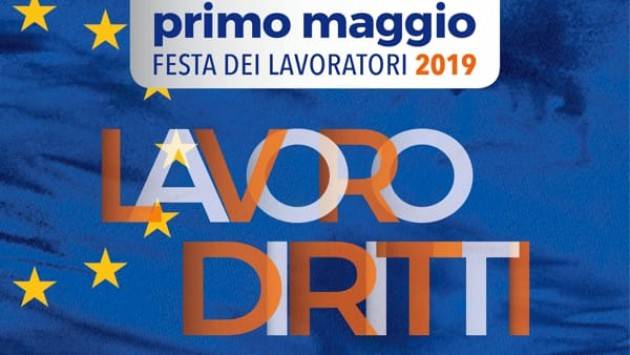 Festa 1° maggio 2019  Marco Pedretti (Cgil Cr):Giornata di festa ma anche di lotta. Bene Galimberti  (Video G.C.Storti)