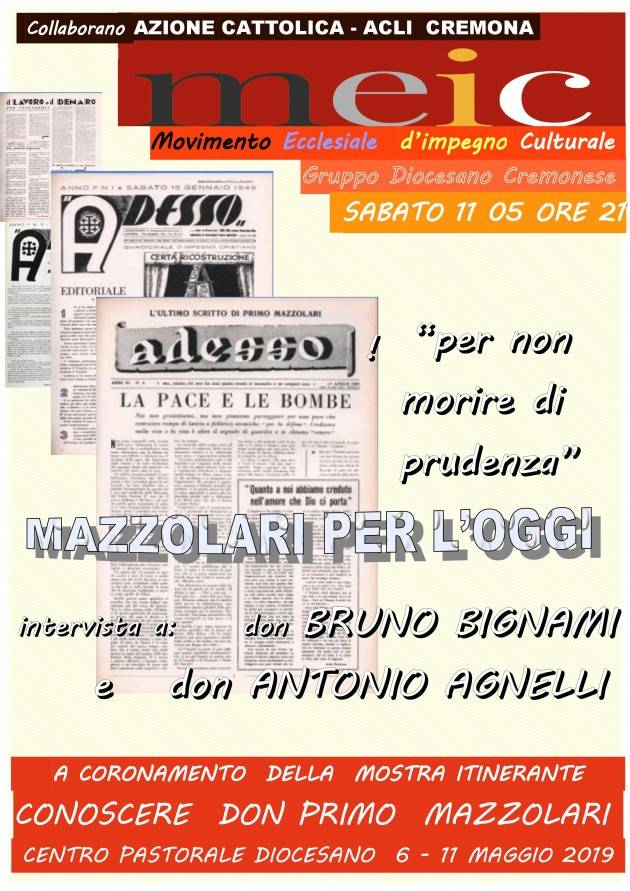 Acli. Sabato11 maggio 2019 ore 21 in sala Zanoni. Le Acli promuovono il seguente incontro: “cosa può dirci Primo Mazzolari per l’oggi?”