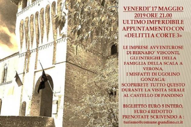 Venerdì 17 maggio visita serale al castello di Pandino