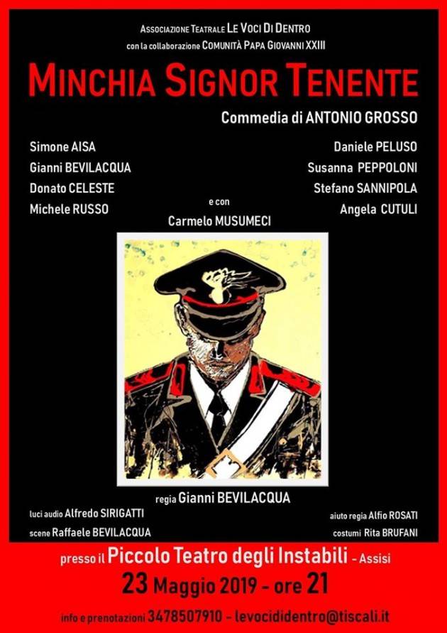 EVENTO TEATRALE DEL 23 MAGGIO 2019 ‘Minchia Signor Tenente’ al Teatrino degli Instabili in Assisi (ore 21.00)