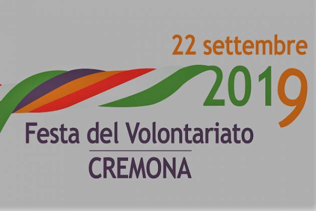 La Festa del Volontariato di Cremona da maggio arriva anche nei quartieri Evento del 5 luglio 