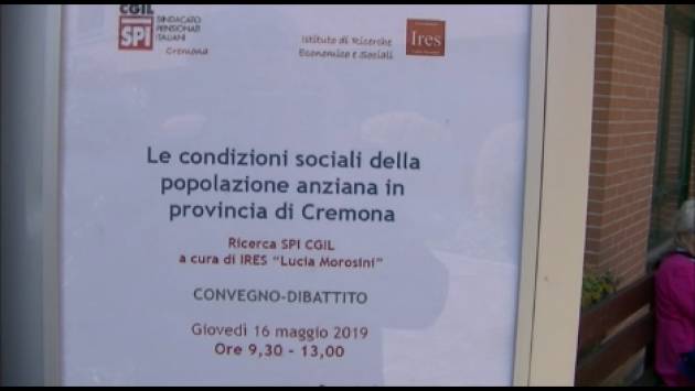 Ricerca SPI CGIL Cremona Le condizioni sociali popolazione anziana in provincia (Video G.C.Storti)