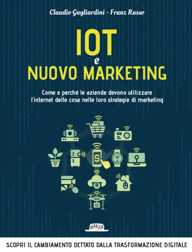 Parte da Cremona  il tour di presentazione del libro 'IoT e nuovo marketing' Evento del 28 maggio